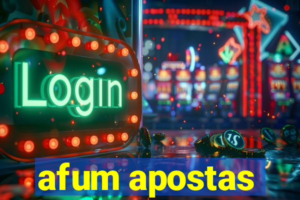 afum apostas